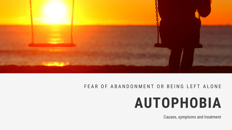 Autophobia