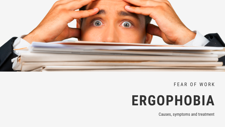Ergophobia